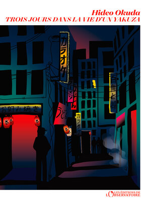 cover image of Trois jours dans la vie d'un yakuza